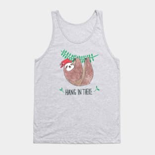 Hang In There Tank Top